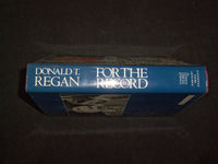 1988 FOR THE RECORD HARDCOVER BOOK BY DONALD T. REGAN - KD 9289