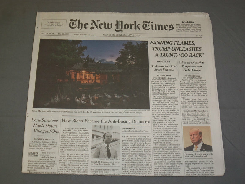 2019 JULY 15 NEW YORK TIMES - FANNING FLAMES, TRUMP UNLEASHES A TAUNT: 'GO BACK'