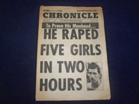1966 MARCH 21 NATIONAL STAR CHRONICLE NEWSPAPER- RAPED 5 GIRLS IN 2 HRS -NP 6898