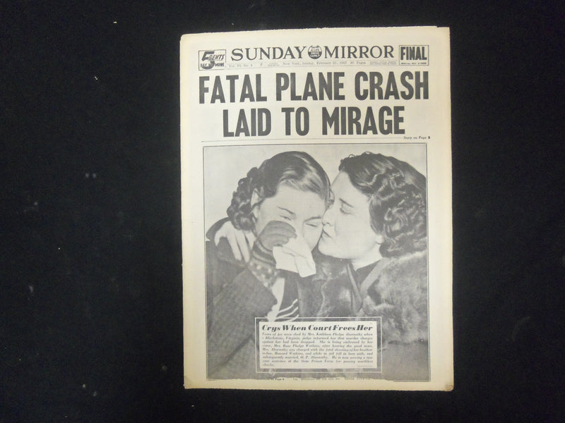 1937 FEB 21 NEW YORK SUNDAY MIRROR - FATAL PLANE CRASH LAID TO MIRAGE - NP 2318