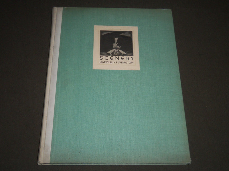 1931 SCENERY A MANUAL OF SCENE DESIGN BY HAROLD HELVENSTON BOOK - I 1075