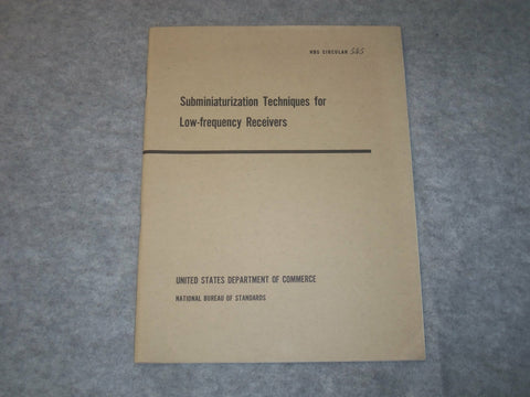 1954 SUBMINIATRURIZATION TECHNIQUES FOR LOW-FREQUENCY RECEIVERS - J 6291