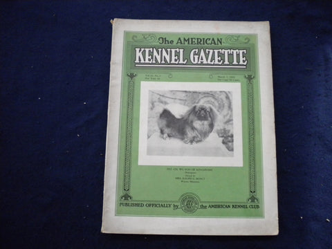 1934 MARCH 1 THE AMERICAN KENNEL GAZETTE MAGAZINE- WU FOO OF KINGSWERE- SP 3625M
