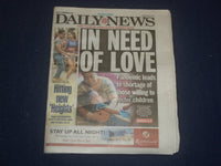 2021 MAY 23 NEW YORK DAILY NEWS NEWSPAPER - PANDEMIC SHORTAGE OF FOSTER PARENTS