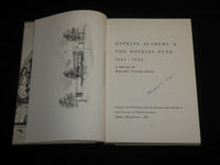 1964 HOPKINS ACADEMY & THE HOPKINS FUND 1664-1964 BOOK - SIGNED - KD 6958