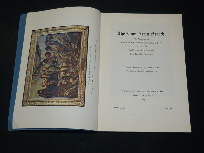1965 THE LONG ARCTIC SEARCH NARRATIVE OF FREDERICK SCHWATKA BOOK - KD 2756C