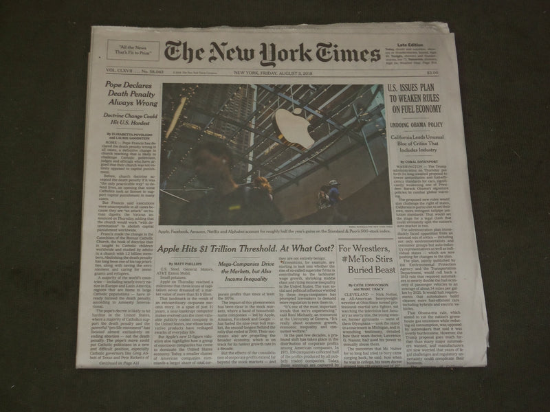 2018 AUGUST 3 NEW YORK TIMES - APPLE HITS $1 TRILLION THRESHOLD
