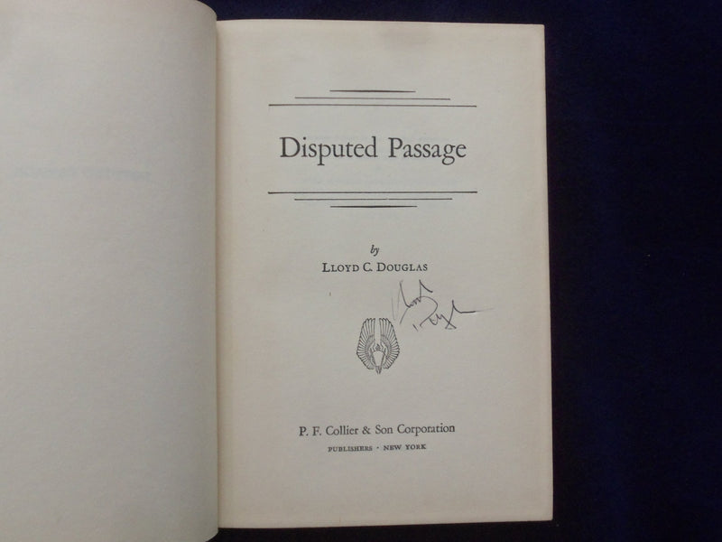 1939 DISPUTED PASSAGE HARDCOVER BOOK - LLYOD C. DOUGLAS - AUTOGRAPHED - KD 8929