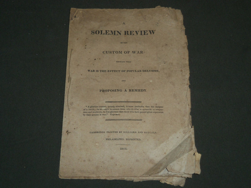 1815 CUSTOM OF WAR - A SOLEMN REVIEW BOOK - PROPOSING A REMEDY - J 4744