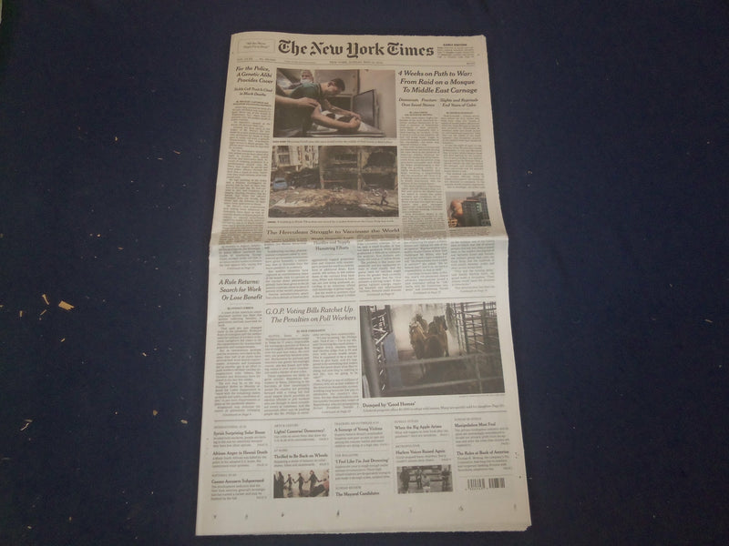 2021 MAY 16 NEW YORK TIMES - 4 WEEKS ON PATH TO WAR: RAID ON MOSQUE TO CARNAGE