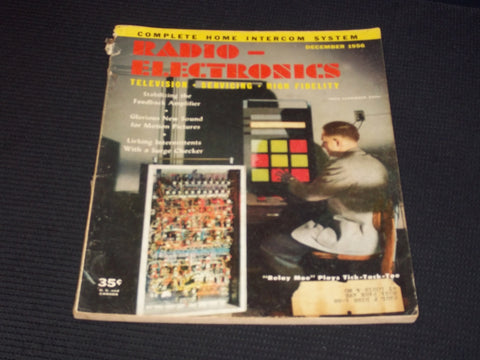 1956 DECEMBER RADIO ELECTRONICS MAGAZINE - RELAY MOE TICK TACK TOE - E 7121