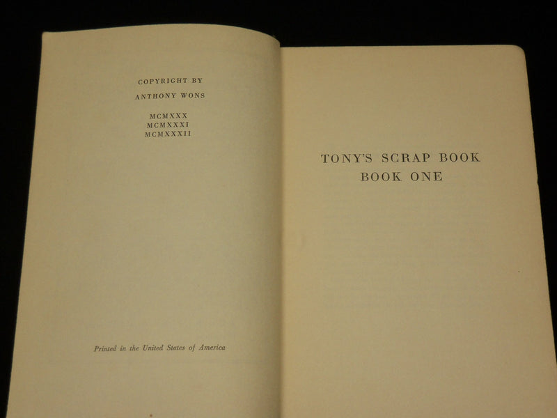 1932 THREEE FAMOUS TONY'S SCRAP BOOKS HARDCOVER BOOK BY TONY WONS - KD 6512