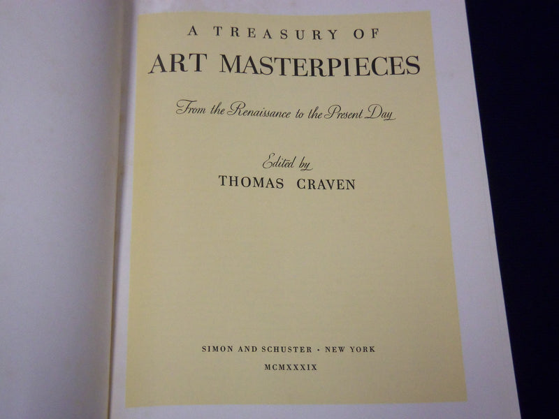 1939 A TREASURY OF ART MASTERPIECES BOOK EDITED BY THOMAS CRAVEN - KD 1771