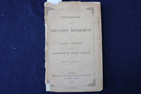 1867 EDUCATION DEPARTMENT PROCEEDINGS - BELFAST MEETING SOFTCOVER BOOK - K 965