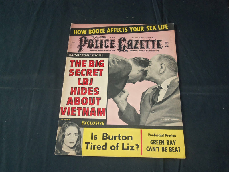 1967 OCT THE NATIONAL POLICE GAZETTE MAGAZINE - LYNDON JOHNSON - VIETNAM- B 5730