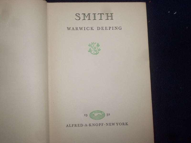 1932 SMITH HARDCOVER BOOK BY WARWICK DEEPING - KD 9068