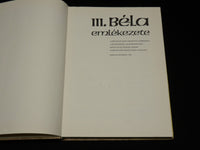 1981 III BELA EMLEKEZETE HARDCOVER BOOK - HUNGARIAN - KD 7408