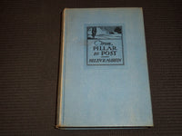 1933 FROM PILLAR TO POST HARDCOVER BOOK BY HELEN R. MARTIN - KD 7954