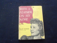 1949 WITH A FEATHER ON MY NOSE HARDCOVER BOOK BY BILLIE BURKE - KD 8245