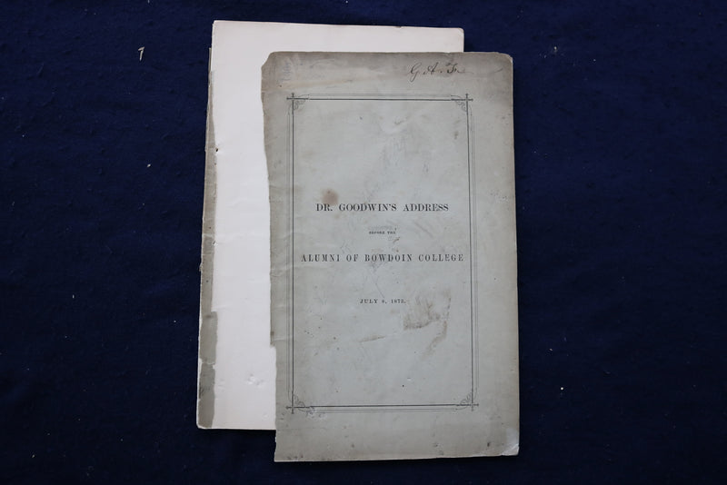 1873 DR. GOODWIN'S ADDRESS - BOWDOIN COLLEGE ALUMNI SOFTCOVER BOOKLET - K 931