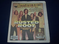 2002 APRIL 10-17 AQUARIAN WEEKLY NEWSPAPER - RUSTED ROOT COVER - J 1146
