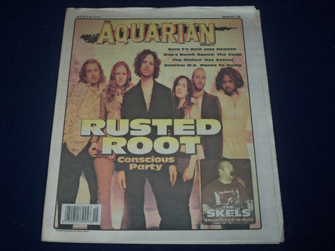 2002 APRIL 10-17 AQUARIAN WEEKLY NEWSPAPER - RUSTED ROOT COVER - J 1146