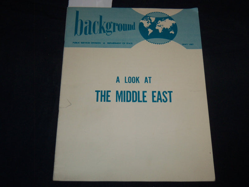 1957 MAY BACKGROUND A LOOK AT THE MIDDLE EAST - PUBLIC SERVICE - J 8154
