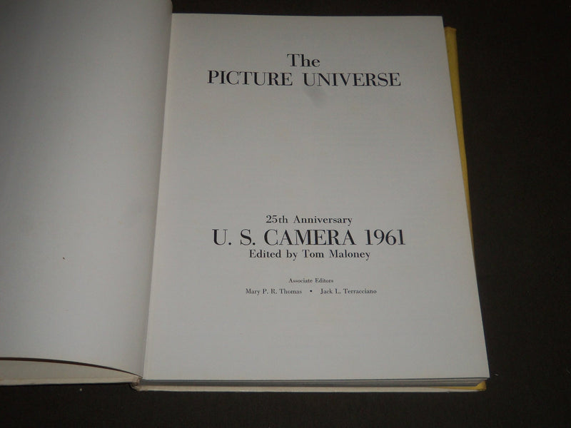 1960 THE PICTURE UNIVERSE U. S. CAMERA 1961 BOOK EDITED BY TOM MALONEY - I 769