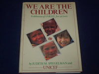 1986 WE ARE THE CHILDREN CELEBRATION OF UNICEF'S HARDCOVER BOOK - KD 2805