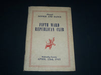 1941 FIFTH WARD REPUBLICAN CLUB ANNUAL DINNER AND DANCE PROGRAM - J 3985