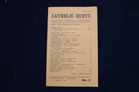 1973 CATHOLIC QUOTE MONTHLY MAGAZINE - LOT OF 5 - O 3632