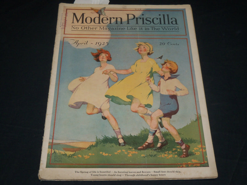 1925 APRIL THE MODERN PRISCILLA MAGAZINE -ILLUSTRATIONS, STORIES & ADS - ST 530A