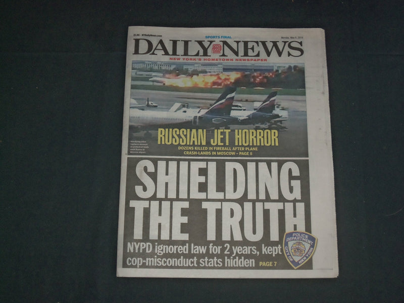 2019 MAY 6 NEW YORK DAILY NEWS - RUSSIAN JET HORROR - DOZENS KILLED IN FIREBALL
