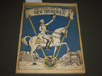 1930 PAGEANT OF NEW BRUNSWICK SOFTCOVER BOOK - J 2518