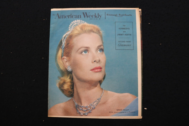 1961 MARCH 26 AMERICAN WEEKLY MAGAZINE - GRACE KELLY COVER - E 25573