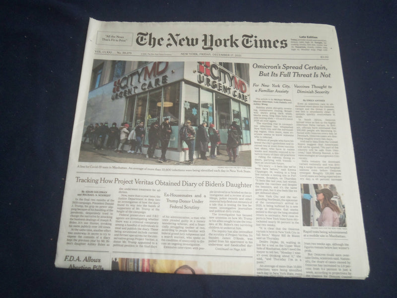 2021 DECEMBER 17 NEW YORK TIMES-OMICRON'S SPREAD CERTAIN, BUT FULL THREAT IS NOT