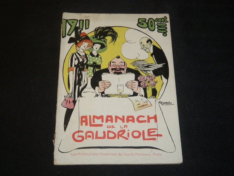 1911 ALMANACH DE LA GAUDRIOLE BOOK - FRENCH - NICE ILLUSTRATIONS - J 5476