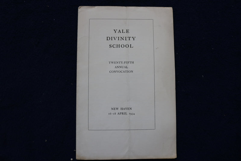 1934 YALE DIVINITY SCHOOL 25TH ANNUAL CONVOCATION SOFTCOVER BOOKLET - K 1505