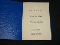 1949 WELLESLEY CLASS SONG SOFTCOVER BOOK - J 6933