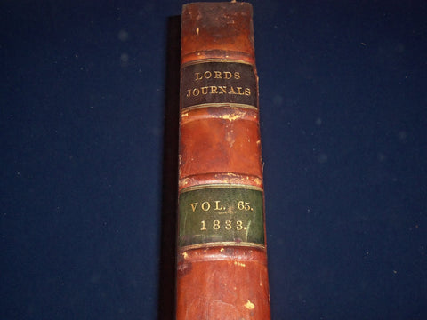 1833 JOURNALS OF THE HOUSE OF LORDS VOLUME NO. 65 - GULIELMI QUARTI - KD 4B