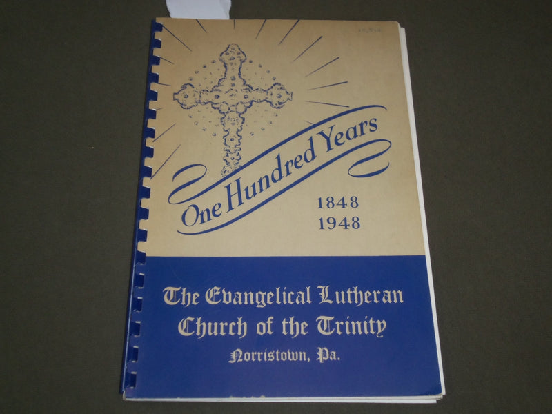 1948 100 YEARS EVANGELICAL LUTHERIAN CHURCH - NORRISTOWN PENNSYLVANIA - J 2694