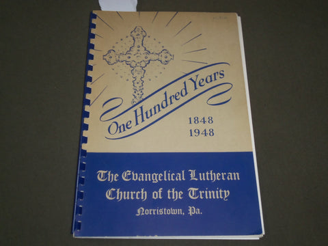 1948 100 YEARS EVANGELICAL LUTHERIAN CHURCH - NORRISTOWN PENNSYLVANIA - J 2694