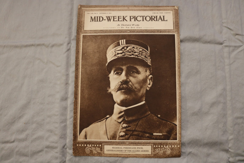 1918 OCT 31 MID-WEEK PICTORIAL MAGAZINE SECTION-MARSHALL FERDINAND FOCH- NP 9264
