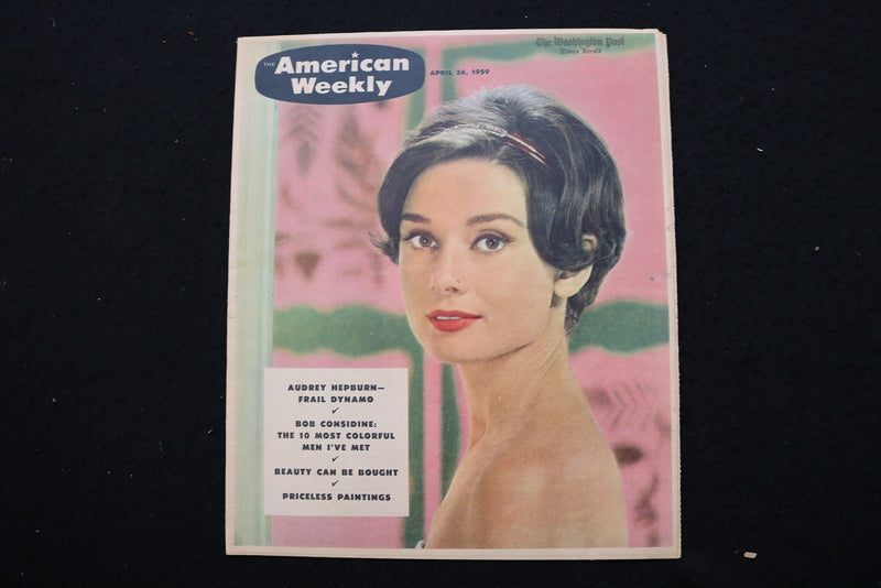 1959 APRIL 26 AMERICAN WEEKLY MAGAZINE - AUDREY HEPBURN COVER - E 25574