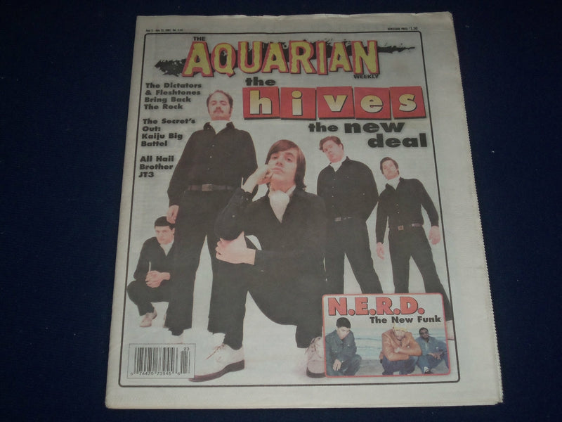 2002 JUNE 5-12 AQUARIAN WEEKLY NEWSPAPER - THE HIVES COVER - N.E.R.D - J 1152
