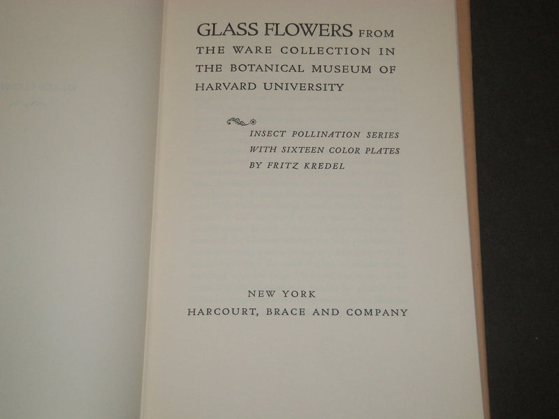 1940 GLASS FLOWERS IN THE WARE COLLECTION BY FRITZ KREDEL BOOK - KD 669