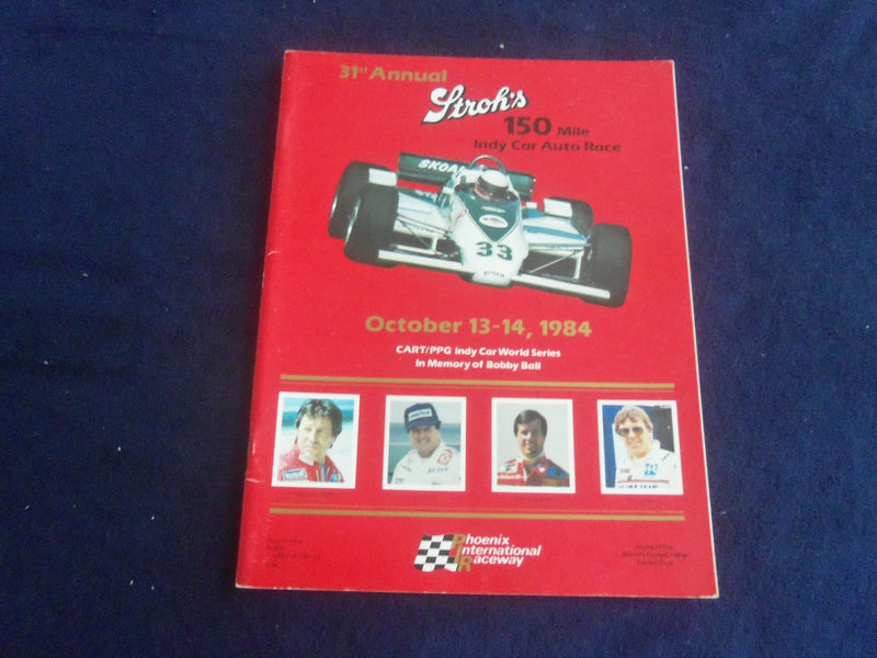 1984 OCTOBER 13-14 STROH'S 150 INDY CAR AUTO RACE RACING PROGRAM - SP 3804S