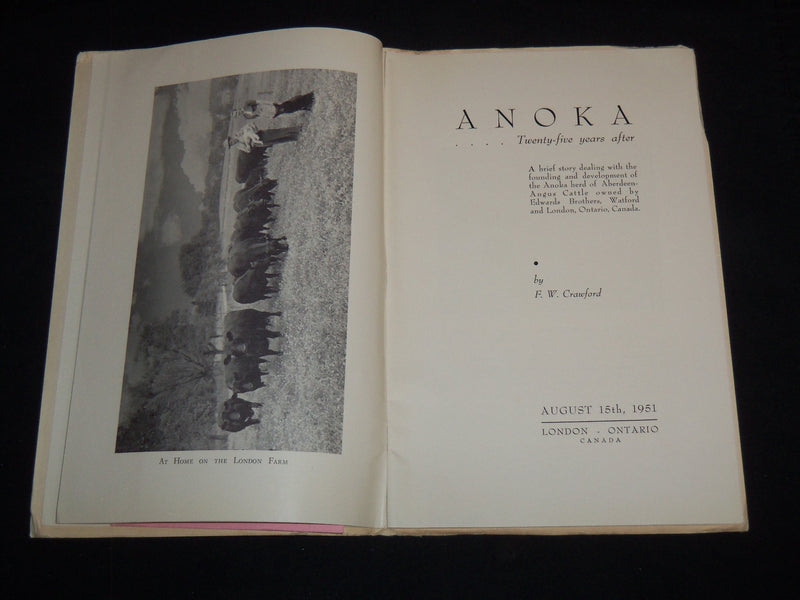 1951 A QUARTER CENTURY OF PROGRESS AT ANOKA FARMS BY F. W. CRAWFORD - J 9108