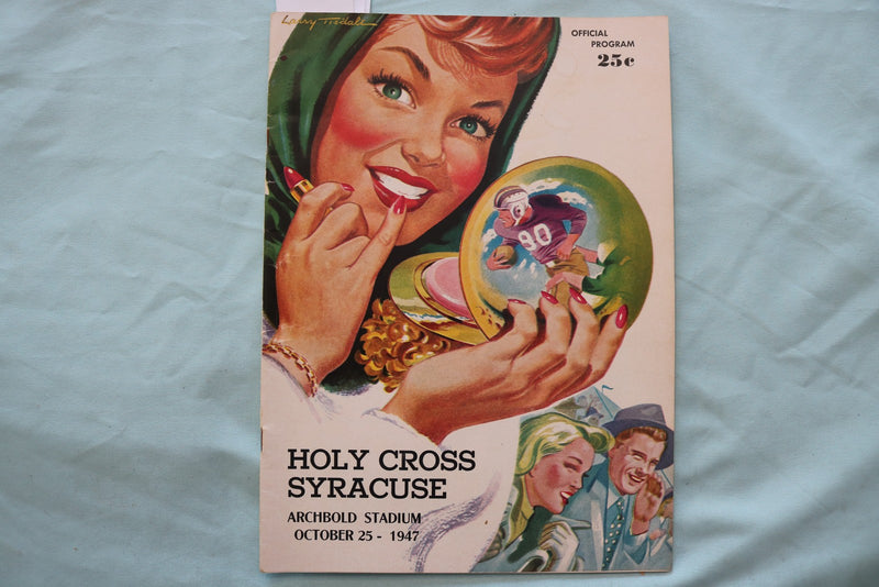 1947 OCTOBER 25 HOLY CROSS VS. SYRACUSE FOOTBALL PROGRAM - K 3389