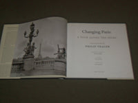 2000 CHANGING PARIS A TOUR ALONG THE SEINE BOOK - PHILIP TRAGER - I 1311